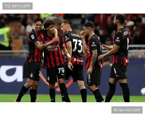 米兰重塑球队结构，积极变革迈向辉煌复兴